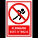 Semn de alergatul interzis